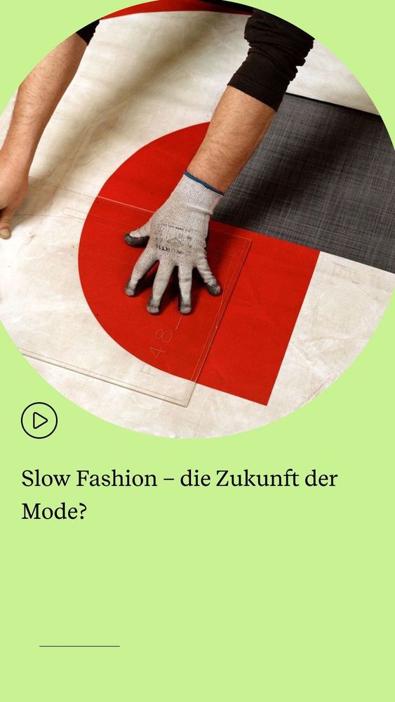Slow Fashion — die Zukunft der Mode?