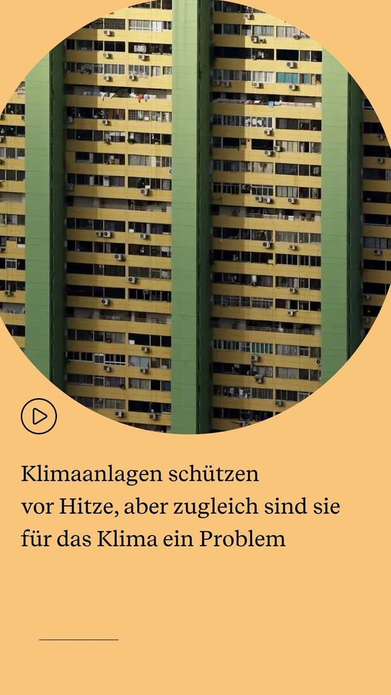 _ —oe FE iS Pon "2 se gE rT  ah FOPaTT EB       Per F ane (TT  Klimaanlagen schttzen vor Hitze, aber zugleich sind sie fiir das Klima ein Problem