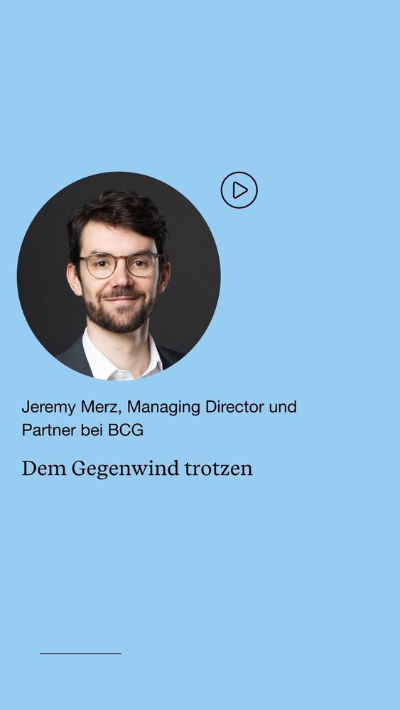 Jeremy Merz, Managing Director und Partner bei BCG  Dem Gegenwind trotzen