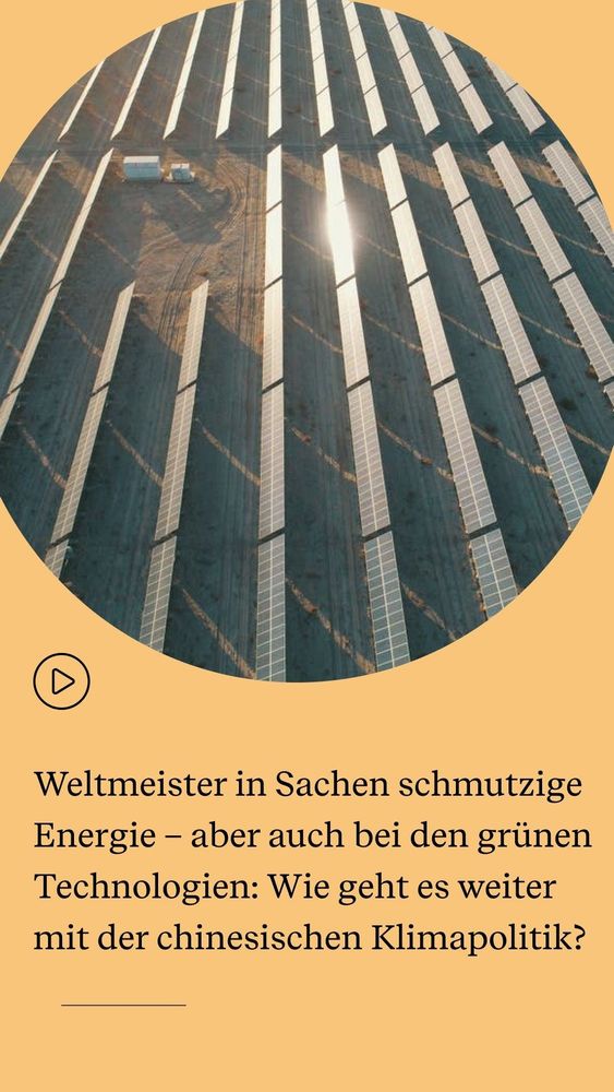 Energie — aber auch bei den griinen Technologien: Wie geht es weiter mit der chinesischen Klimapolitik?