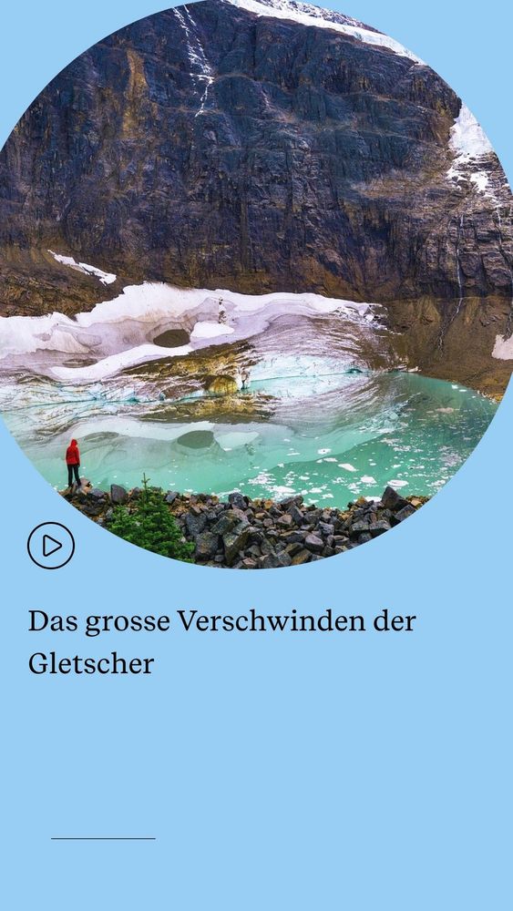 Das grosse Verschwinden der Gletscher