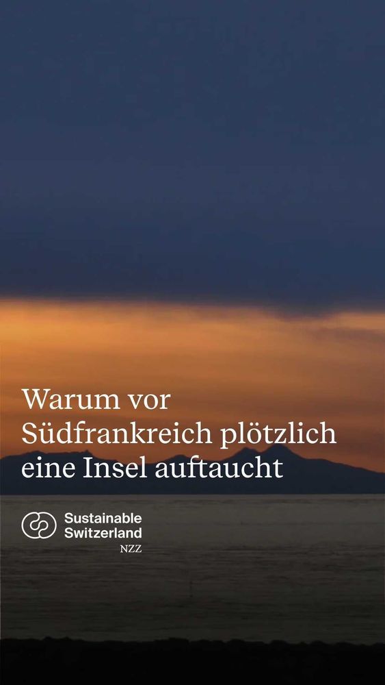 Warum vor Südfrankreich plötzlich eine Insel auftaucht