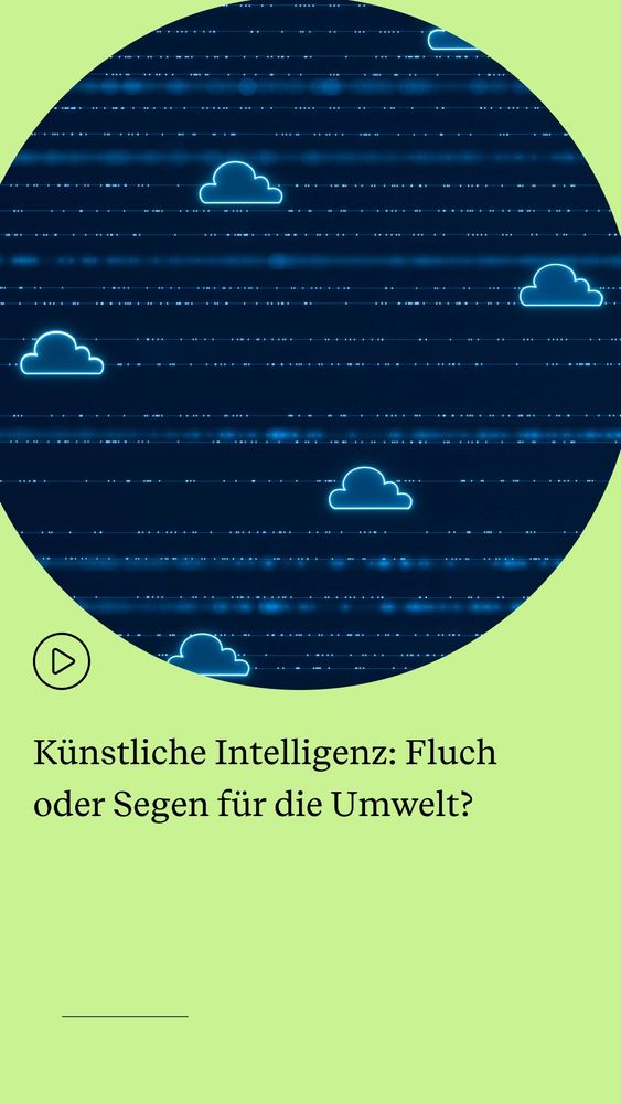 Künstliche Intelligenz: Fluch oder Segen für die Umwelt?
