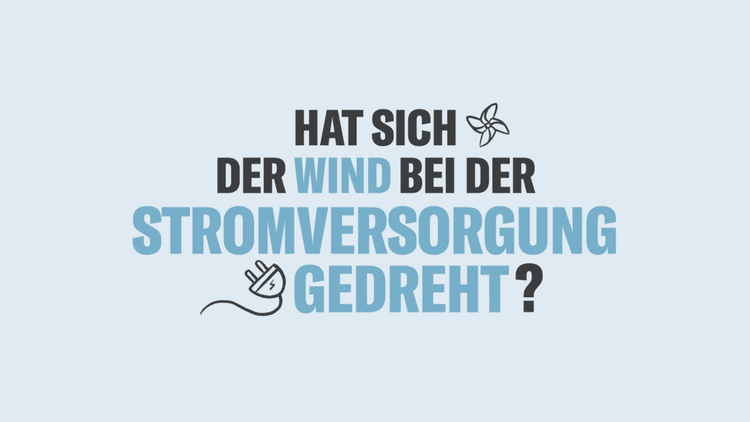 Hat sich der Wind bei der Stromversorgung gedreht?